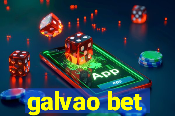 galvao bet
